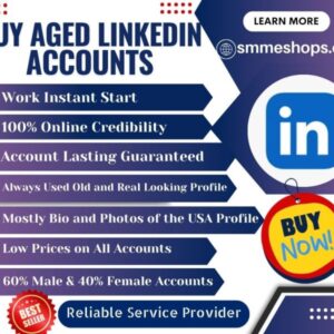 Buy Aged LinkedIn Accounts