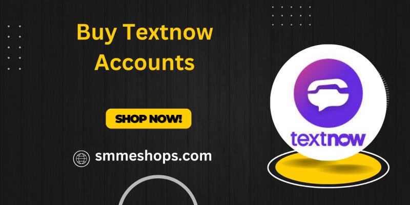 Buy Textnow Accounts 