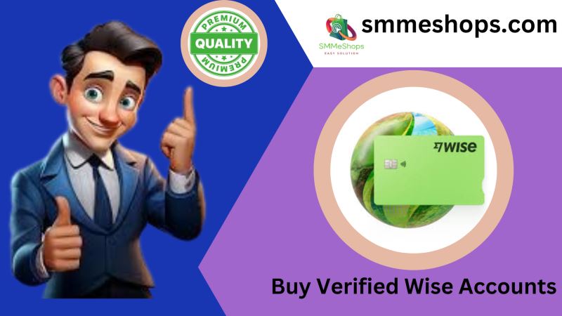 Buy Verified Wise Accounts
